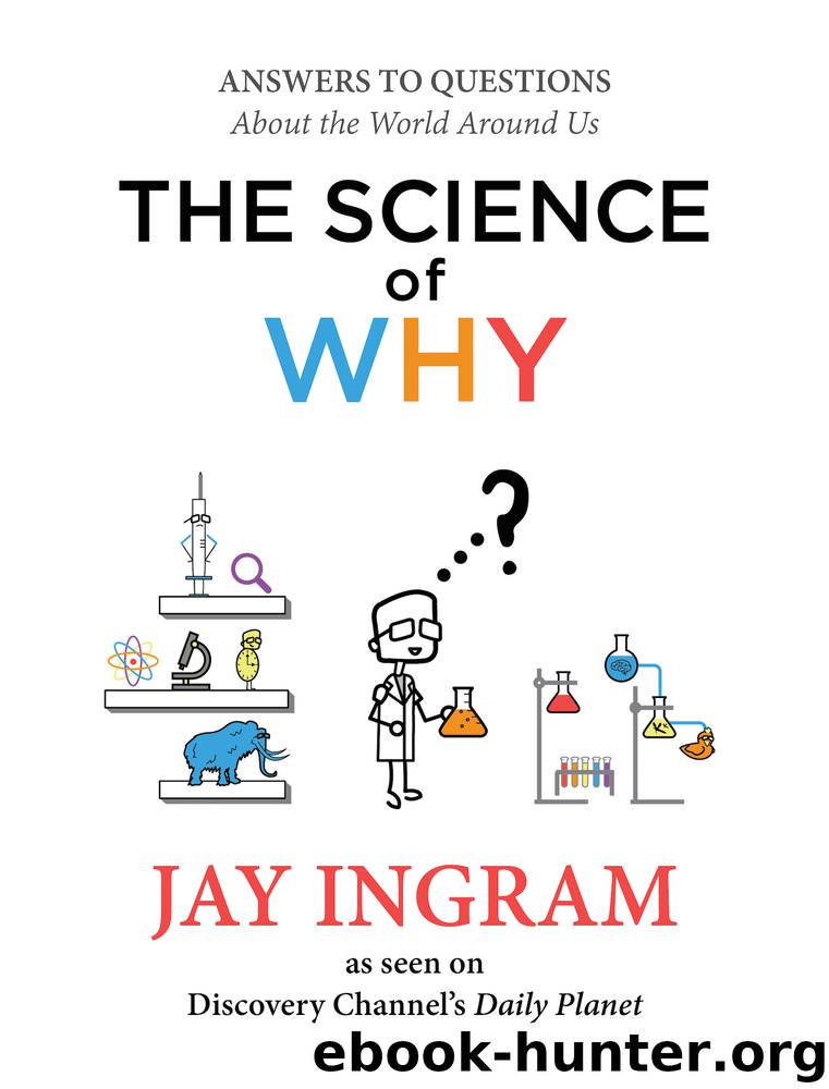 The Science of Why by Jay Ingram