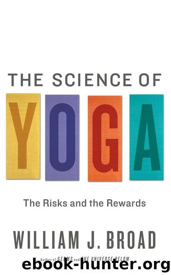 The Science of Yoga by Broad William J