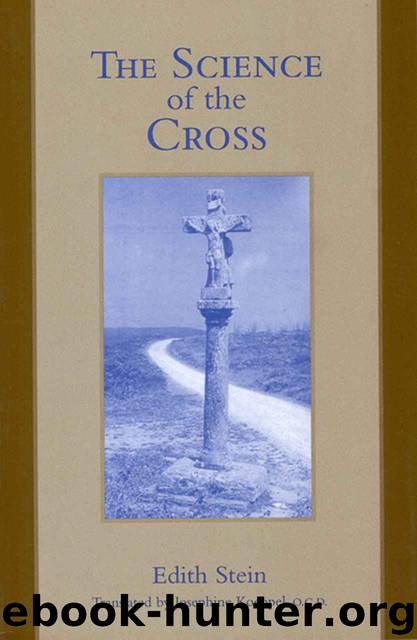 The Science of the Cross (The Collected Works of Edith Stein Vol. 6) by Edith Stein