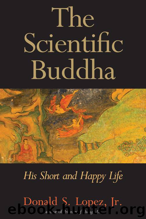 The Scientific Buddha by Donald S. Lopez