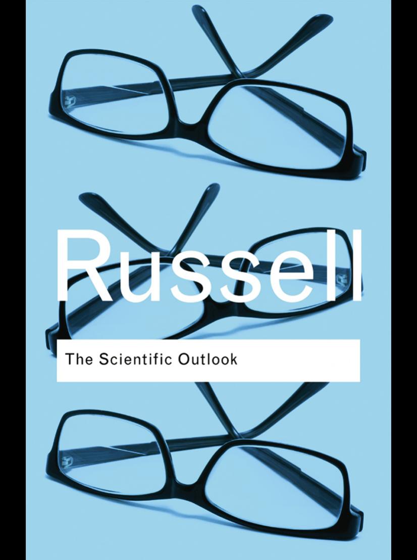 The Scientific Outlook by Bertrand Russell