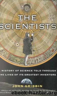 The Scientists by John Gribbin