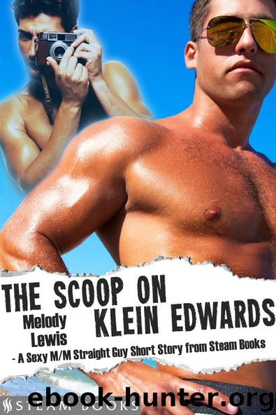 The Scoop on Klein Edwards by Melody Lewis