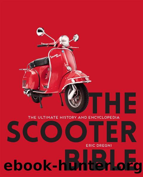 The Scooter Bible by Dregni Eric;