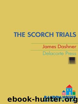 The Scorch Trials by Dashner James