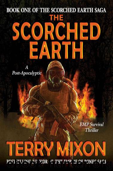 The Scorched Earth (Book One of The Scorched Earth Saga) by Mixon Terry