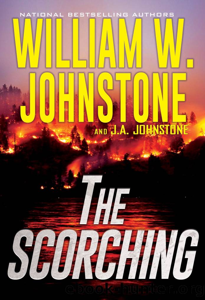 The Scorching by William W. Johnstone
