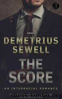 The Score by Demetrius Sewell