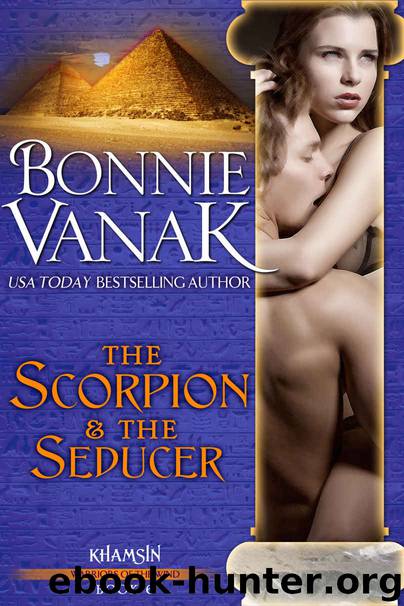 The Scorpion and the Seducer (Khamsin Warriors of the Wind Book 6) by Vanak Bonnie