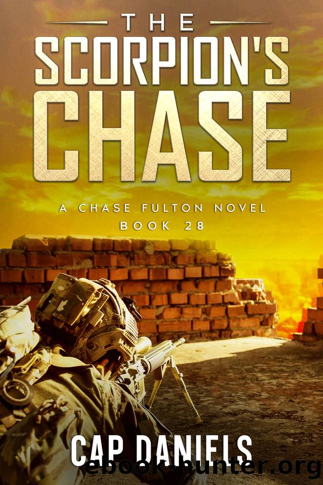 The Scorpion's Chase: A Chase Fulton Novel by Cap Daniels