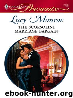 The Scorsolini Marriage Bargain by Lucy Monroe