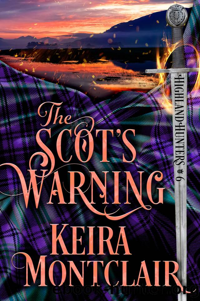 The Scot's Warning by Keira Montclair