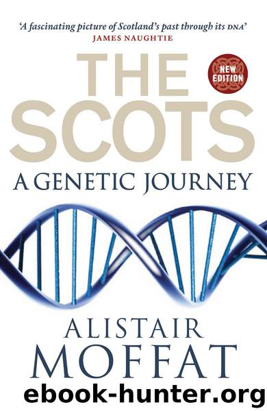 The Scots by Alistair Moffat