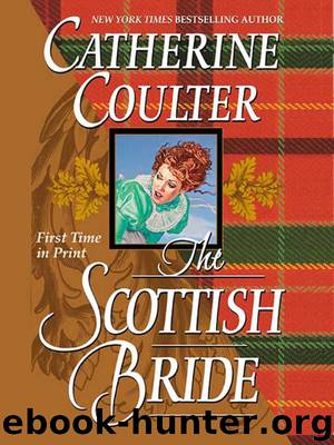 The Scottish Bride by Catherine Coulter