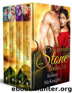 The Scottish Stone Series: Books 1-4 by Kelsey McKnight