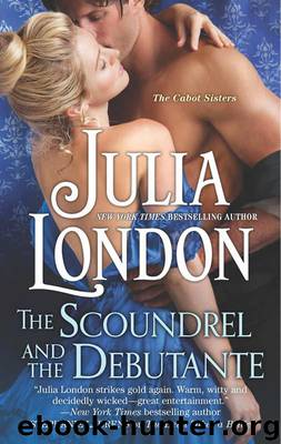 The Scoundrel and the Debutante by London Julia