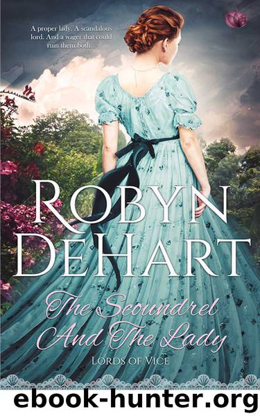 The Scoundrel and the Lady (Lords of Vice) by DeHart Robyn