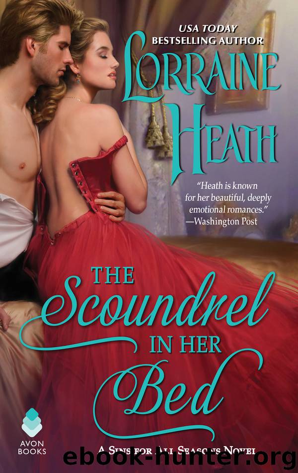 The Scoundrel in Her Bed by Lorraine Heath