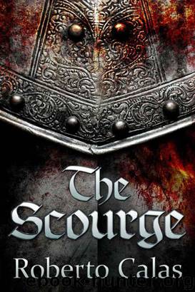 The Scourge (Kindle Serial) by Roberto Calas