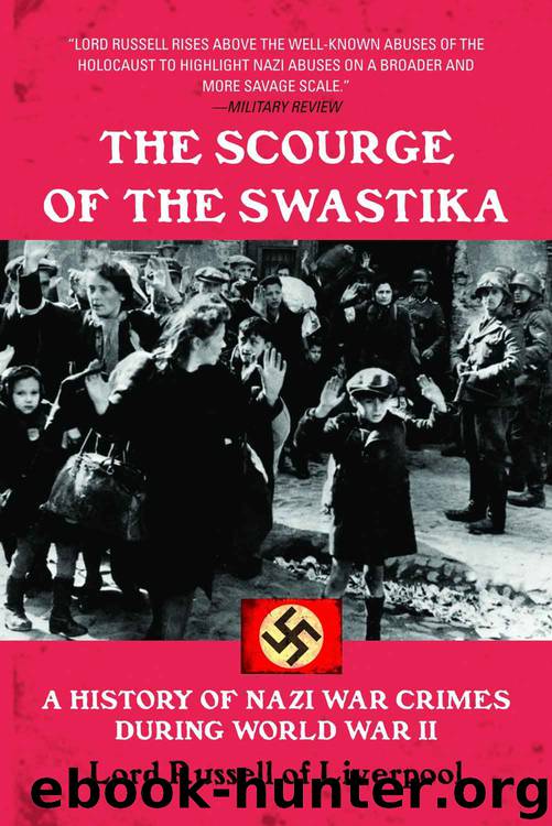 The Scourge of the Swastika by Lord Russell of Liverpool
