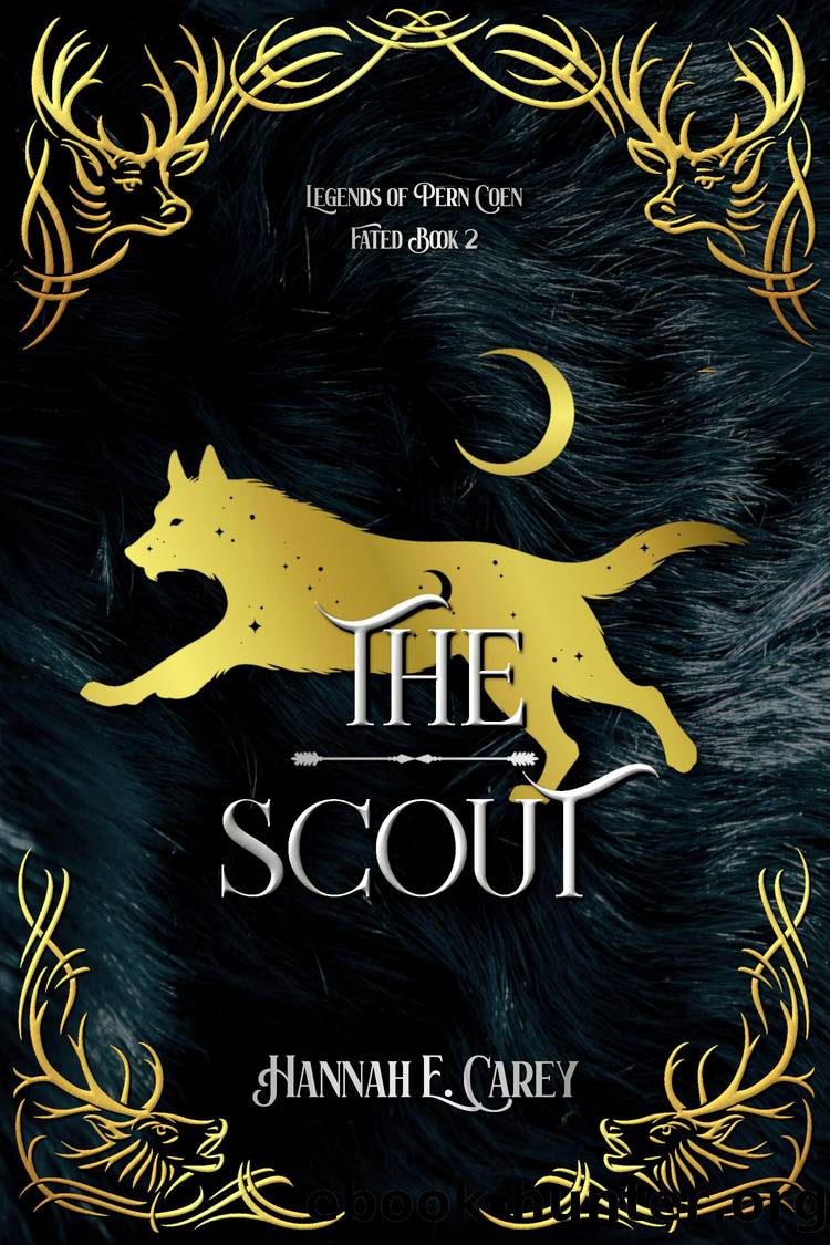 The Scout by Hannah E Carey