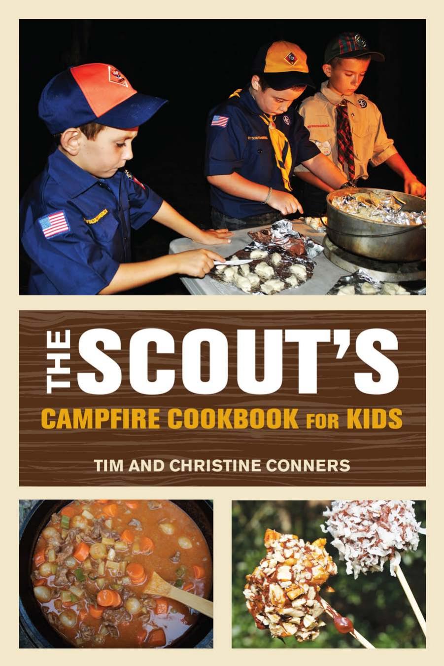 The Scout's Campfire Cookbook for Kids by Globe Pequot Press