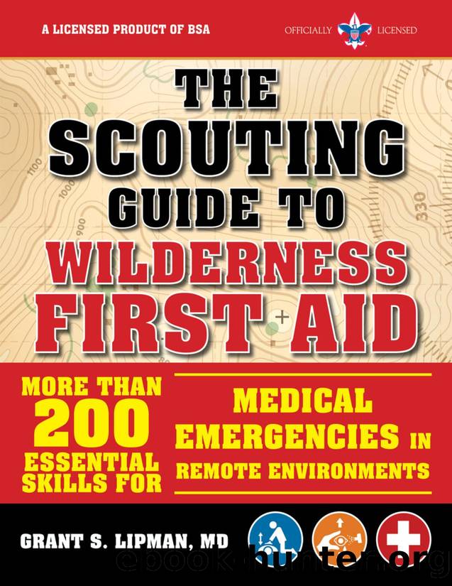 The Scouting Guide to Wilderness First Aid - The Boy Scouts of America by The Boy Scouts of America