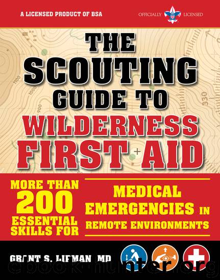 The Scouting Guide to Wilderness First Aid by The Boy Scouts of America
