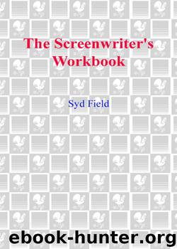 The Screenwriter's Workbook (Revised Edition) by Field Syd