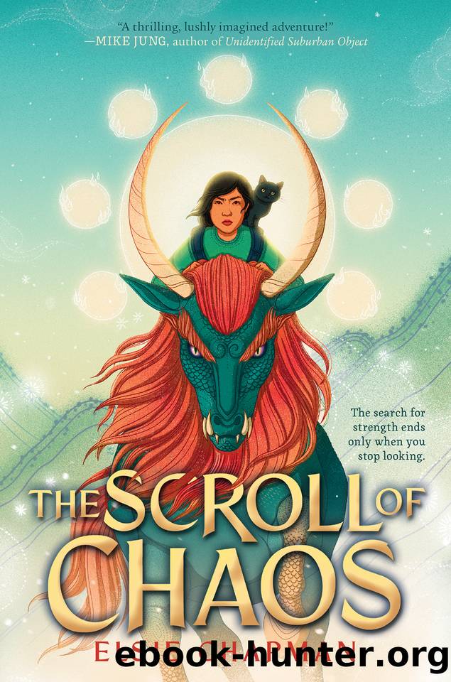 The Scroll of Chaos by Elsie Chapman