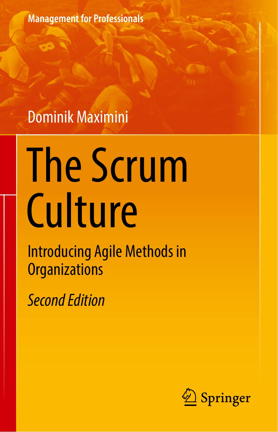 The Scrum Culture by Dominik Maximini