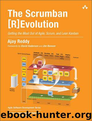 The Scrumban [R]Evolution: Getting the Most Out of Agile, Scrum, and Lean Kanban (Agile Software Development Series) by Reddy Ajay