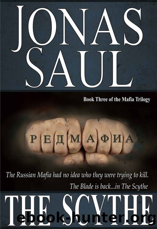 The Scythe (The Mafia Trilogy Book 3) by Jonas Saul