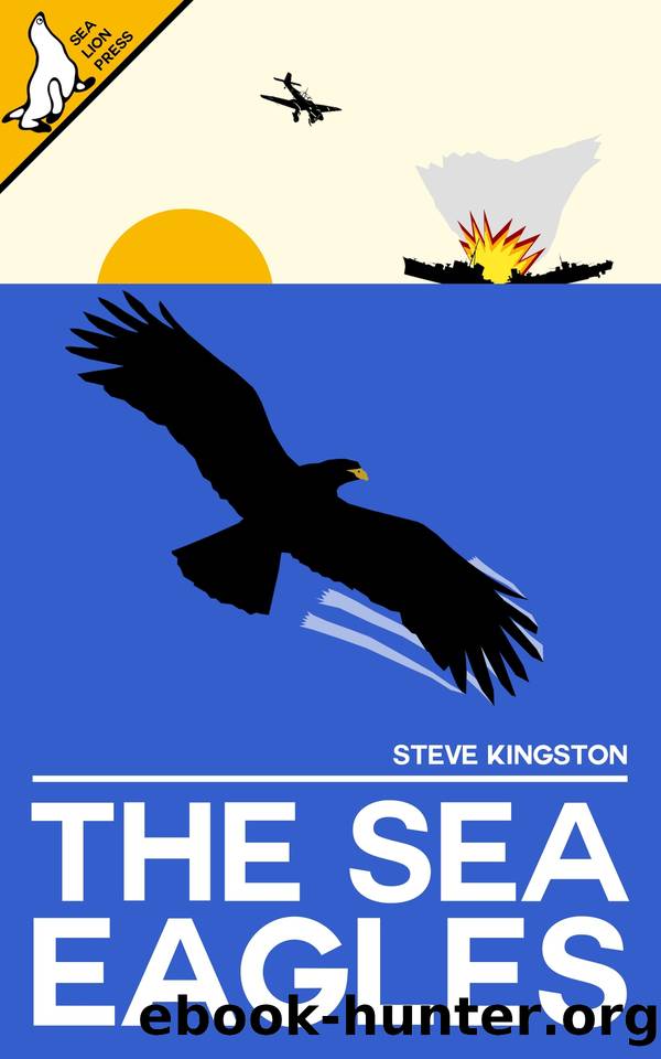 The Sea Eagles by Steve Kingston