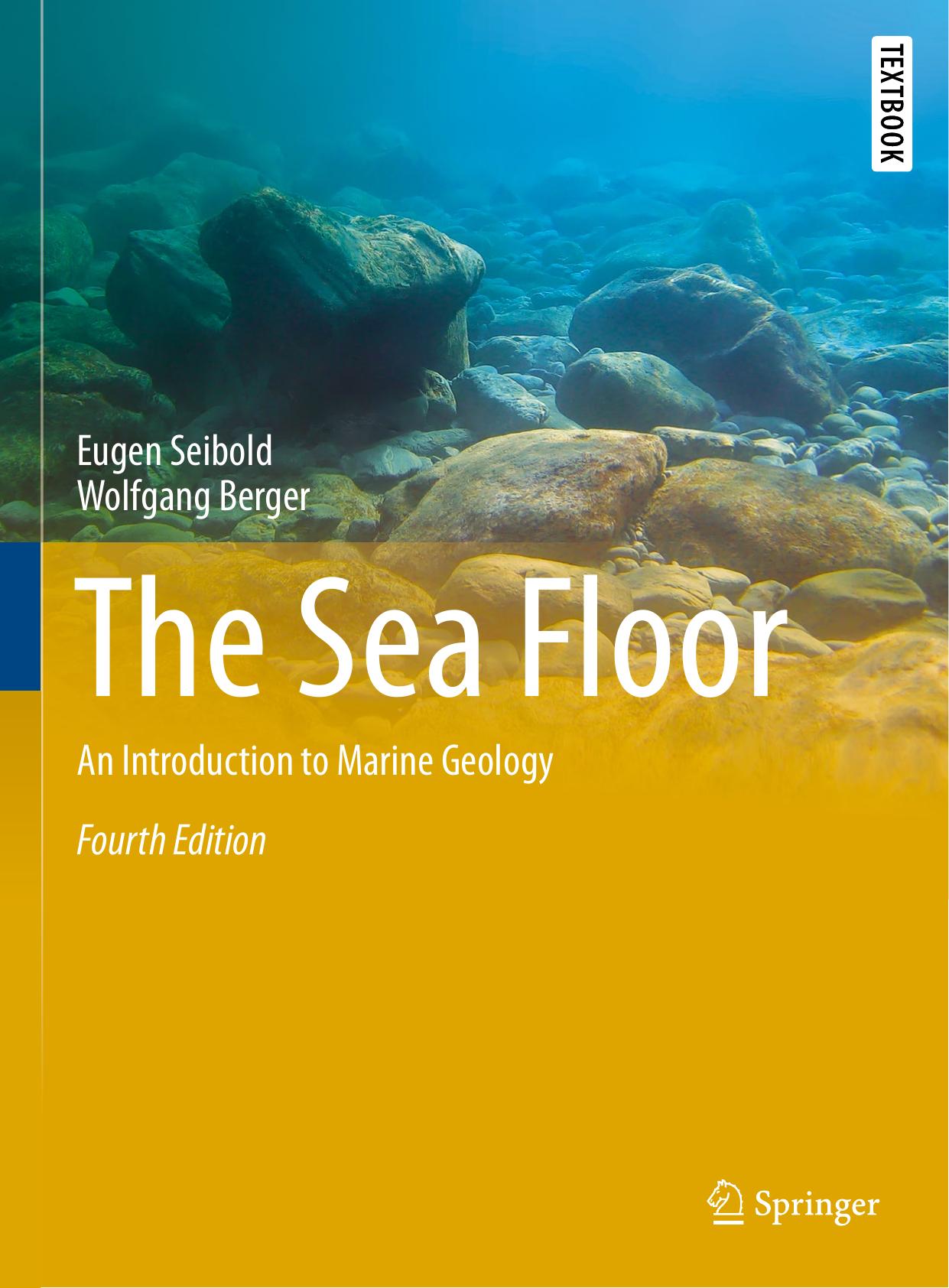 The Sea Floor by Eugen Seibold & Wolfgang Berger