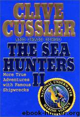 The Sea Hunters II by Clive Cussler; Craig Dirgo