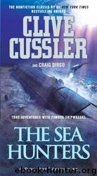 The Sea Hunters by Clive Cussler