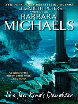 The Sea King's Daughter by Barbara Michaels