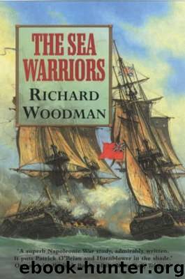 The Sea Warriors by Woodman Richard
