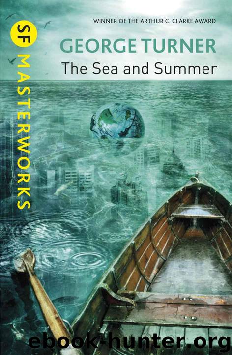 The Sea and Summer by George Turner