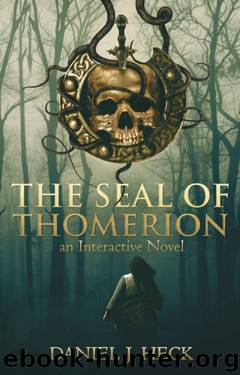 The Seal of Thomerion by Daniel Heck