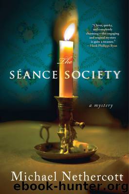 The Seance Society by Michael Nethercott