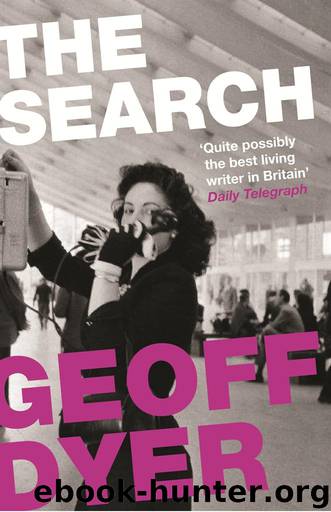 The Search by Dyer Geoff