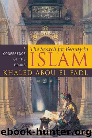 The Search for Beauty in Islam by Abou el Fadl Khaled