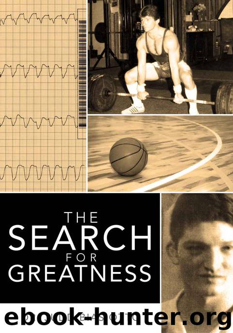 The Search for Greatness by Judd Biasiotto
