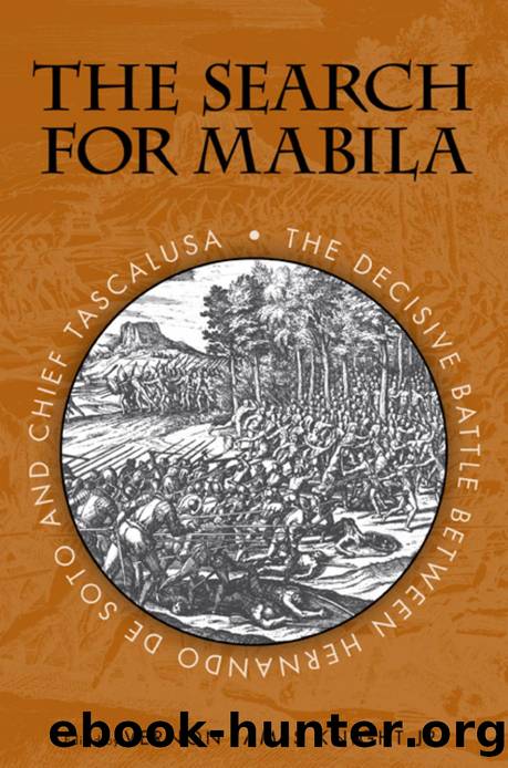 The Search for Mabila : The Decisive Battle Between Hernando de Soto and Chief Tascalusa by unknow