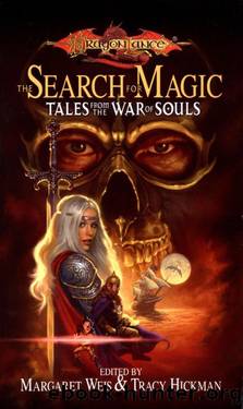 The Search for Magic by Margaret Weis Tracy Hickman