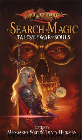 The Search for Magic by Margaret Weis