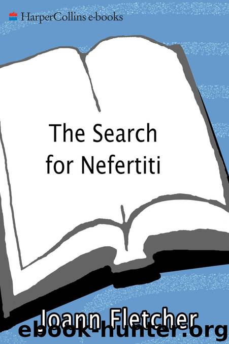 The Search for Nefertiti by Joann Fletcher