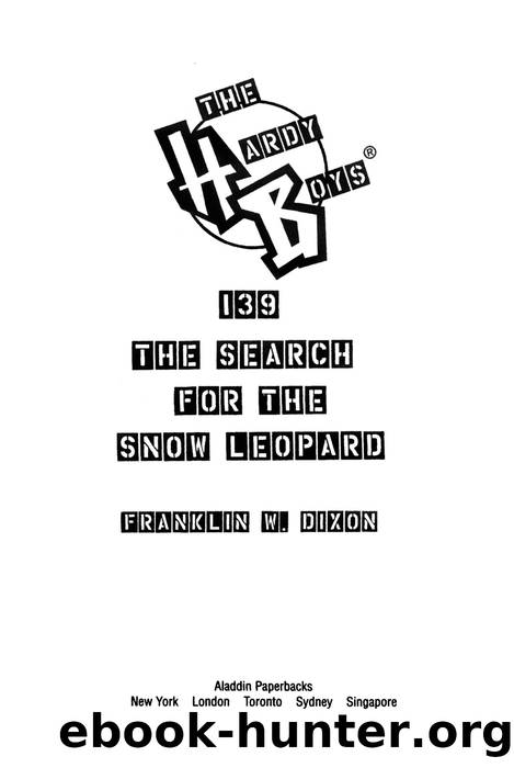 The Search for the Snow Leopard by Franklin W. Dixon
